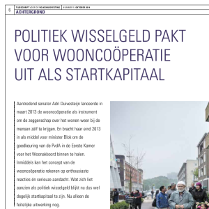 Politiek wisselgeld pakt voor wooncooperatie uit als startkapitaal